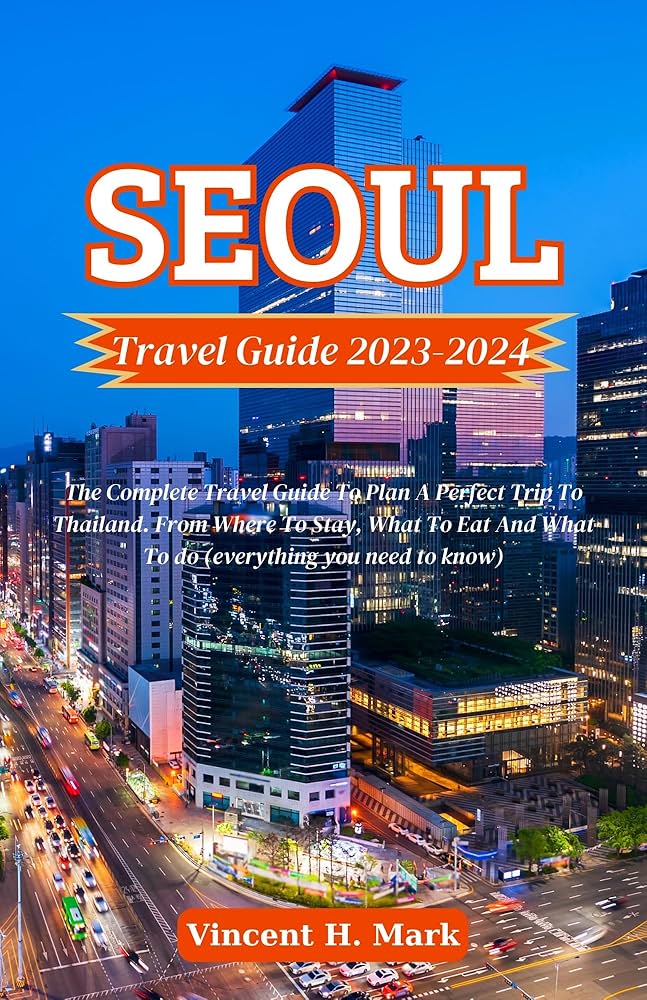 서울 여행 가이드: 완벽한 한국 여행 계획 (Trip Seoul Korea)