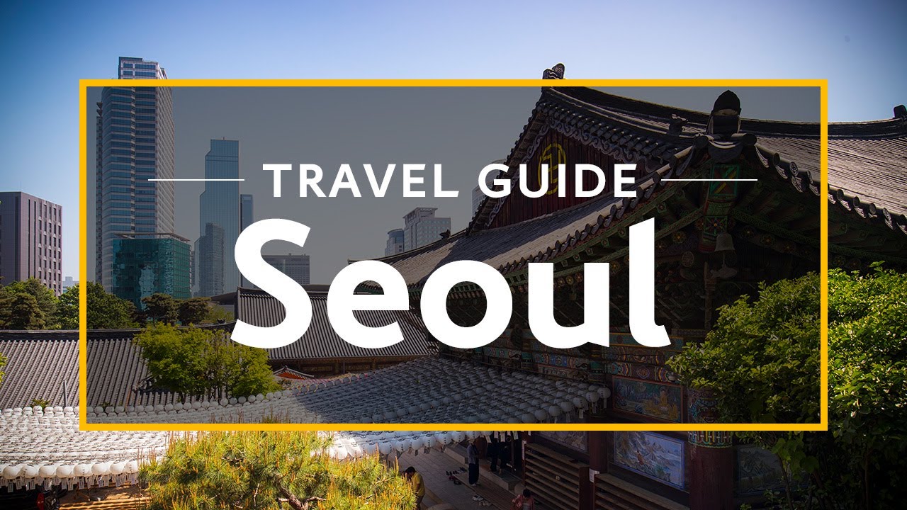 서울 여행 유튜브 최고의 가이드 영상
(Seoul travel YouTube best guide video)