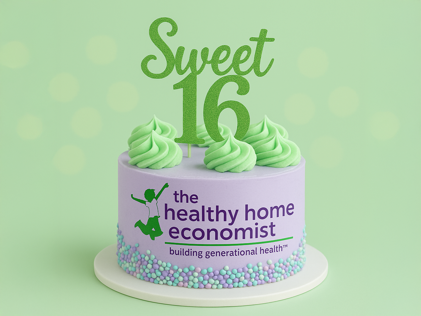 “Sweet 16″건강한 가정 경제학자의 기념일!