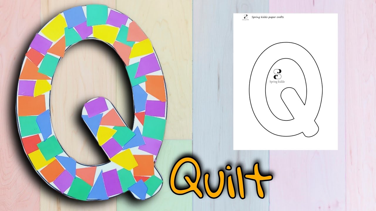 letter q 공예 아이디어 (craft ideas for letter q)