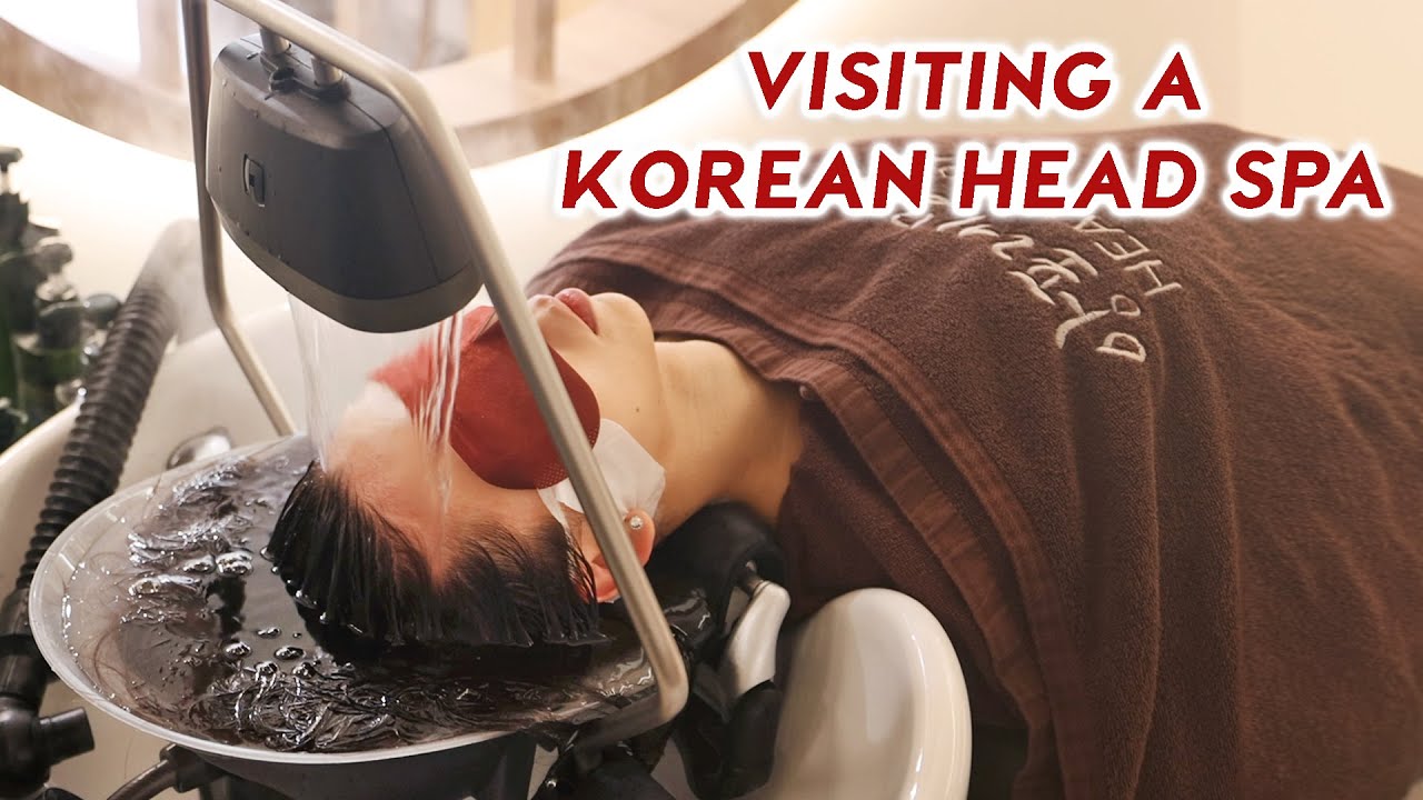What is Korean Hair Spa? 두피 스파 효과 및 과정