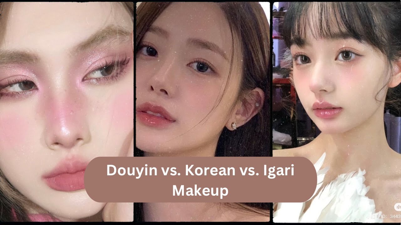 抖音 vs 한국 메이크업 비교 분석
(Douyin vs Korean Makeup Comparison Analysis)